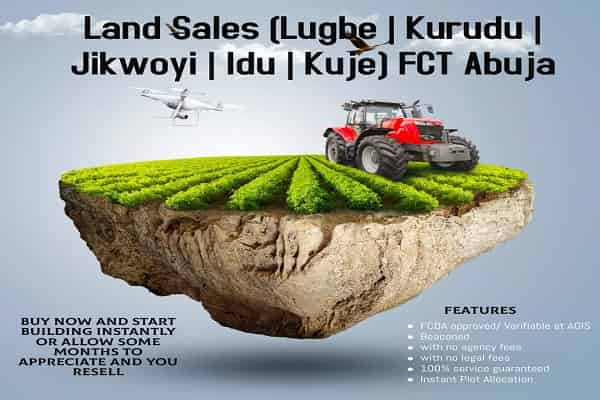 Land Sales (Lugbe | Kurudu | Jikwoyi | Idu | Kuje) FCT Abuja
